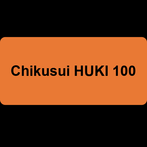 Chikusui HUKI 100
